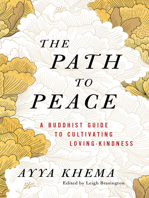 Title details for The Path to Peace by Ayya Khema - Available